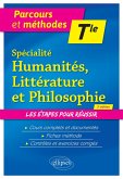 Spécialité Humanités, Littérature et Philosophie. Terminale. (eBook, ePUB) Spécialité Humanités, Littérature et Philosophie. Terminale. (eBook, ePUB)