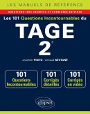 Les 101 questions incontournables du TAGE 2® - Questions + corrigés en vidéo (eBook, PDF)