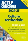 Culture territoriale 2024-2025 - Cours et QCM (eBook, ePUB) Culture territoriale 2024-2025 - Cours et QCM (eBook, ePUB)