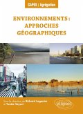 Environnements : approches géographiques (eBook, ePUB)