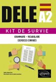 Espagnol. DELE A2. Kit de Survie. Grammaire, vocabulaire, exercices corrigés (eBook, ePUB)