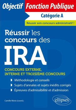 Réussir les concours des IRA (eBook, PDF) - Morio, Camille; Cornu, Etienne; Couronne, Vincent; Matta-Duvignau, Raphaël; Szalkowski, Anthony Réussir les concours des IRA (eBook, PDF) - Morio, Camille; Cornu, Etienne; Couronne, Vincent; Matta-Duvignau, Raphaël; Szalkowski, Anthony