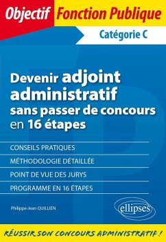 Cover Devenir adjoint administratif sans passer de concours en 16 étapes - Catégorie C (eBook, PDF)