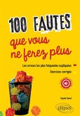 100 fautes que vous ne ferez plus (eBook, PDF)
