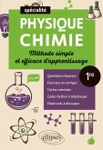 Spé Physique-chimie - Première - Méthode simple et efficace d'apprentissage (eBook, PDF) Spé Physique-chimie - Première - Méthode simple et efficace d'apprentissage (eBook, PDF)