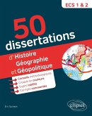 50 dissertations d'histoire, géographie et géopolitique - prépas ECS - sujets inédits (eBook, PDF)