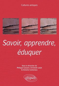 Savoir, apprendre, éduquer - programme ENS 2020 (eBook, PDF) - Benferhat, Yasmina; Kossaifi, Christine; Le Bohec, Yann; Pinguet, Jérémie; Rochefort-Guillouet, Sophie; Salles, Catherine; Soler, Patrice; Wolff, Étienne; Collectif; X, X.; Bessonnat, Franck; Contensou, Antoine; Cornibert, Nicolas; Duarte, Pedro; Ducret, Pauline; Garambois-Vasquez, Florence; Gavoille, Elisabeth; Guisard, Philippe