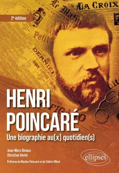 Henri Poincaré : une biographie au(x) quotidien(s) (eBook, PDF) - Ginoux, Jean-Marc; Gerini, Christian