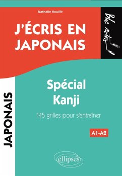Cover J'écris en japonais. Spécial Kanji. 145 grilles pour s'entraîner (eBook, PDF)