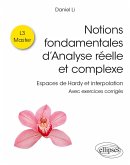 Notions fondamentales d'Analyse réelle et complexe (eBook, PDF) Notions fondamentales d'Analyse réelle et complexe (eBook, PDF)