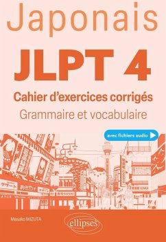 Japonais. JLPT 4 (Test d'aptitude en japonais) (avec fichiers audio) (eBook, PDF) - Mizuta, Masako