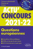 Questions européennes 2021-2022 - Cours et QCM (eBook, ePUB) Questions européennes 2021-2022 - Cours et QCM (eBook, ePUB)