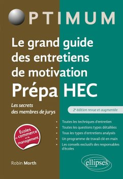 Cover Le grand guide des entretiens de motivation Prépa HEC - Les secrets des membres de jurys (eBook, PDF)