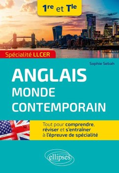 Spécialité LLCER. Anglais monde contemporain 1re et Tle (eBook, PDF) - Sebah, Sophie Spécialité LLCER. Anglais monde contemporain 1re et Tle (eBook, PDF) - Sebah, Sophie