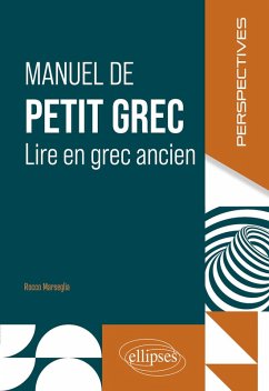 Manuel de petit grec (eBook, PDF) - Marseglia, Rocco