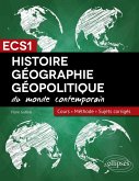 Histoire, Géographie et Géopolitique - Réussir sa 1re année de prépa ECS (eBook, PDF)