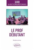 Le Prof débutant (eBook, ePUB)
