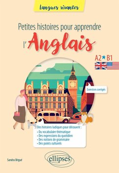 Petites histoires pour apprendre l'anglais (eBook, ePUB) - Bégué, Sandra
