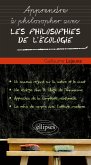 Les philosophies de l'écologie (eBook, ePUB)