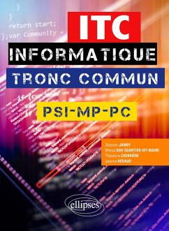 Cover Informatique tronc commun - ITC - PSI, MP, PC (eBook, PDF)