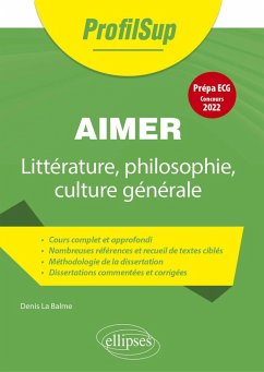 Cover Littérature, philosophie, culture générale. Prépa ECG. Thème concours 2022. Aimer (eBook, ePUB)