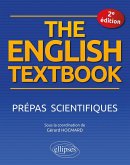 The English Textbook. Prépas scientifiques - 2e édition (eBook, PDF)