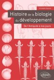 Histoire de la Biologie du développement (eBook, PDF)