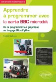 Apprendre à programmer avec la carte BBC micro:bit (eBook, PDF) Apprendre à programmer avec la carte BBC micro:bit (eBook, PDF)