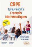 CRPE. Epreuve écrite Français Mathématiques (eBook, PDF) CRPE. Epreuve écrite Français Mathématiques (eBook, PDF)