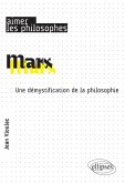 Marx. Une démystification de la philosophie (eBook, ePUB)