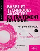 Bases et techniques avancées en traitement du signal (eBook, PDF) Bases et techniques avancées en traitement du signal (eBook, PDF)