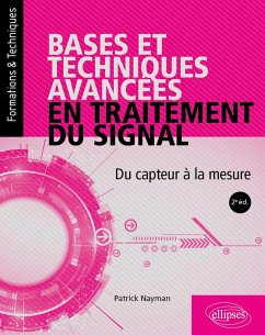 Bases et techniques avancées en traitement du signal (eBook, PDF) - Nayman, Patrick