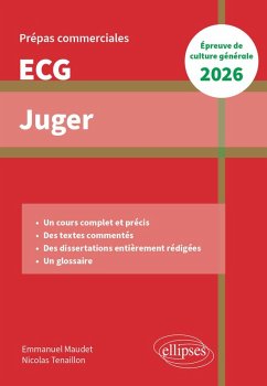 Juger. Epreuve de culture générale. Prépas commerciales ECG 2026 (eBook, ePUB) - Maudet, Emmanuel; Tenaillon, Nicolas