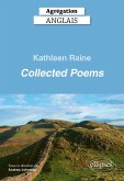 Agrégation anglais 2026 - Kathleen Raine. Collected Poems. (eBook, ePUB)