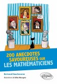200 anecdotes savoureuses sur les Mathématiciens (eBook, PDF)