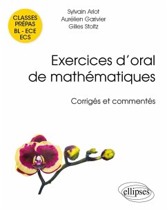 Cover Exercices d'oral de mathématiques - classes prépas BL - ECE - ECS. Corrigés et commentés par leurs auteurs (eBook, PDF)