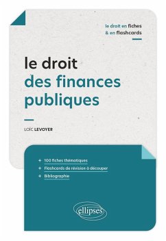 Le droit des finances publiques en fiches et en flashcards (eBook, ePUB) - Levoyer, Loïc
