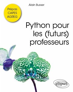 Python pour les (futurs) professeurs (eBook, PDF) - Busser, Alain