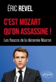 C'est Mozart qu'on assassine ! (eBook, ePUB) C'est Mozart qu'on assassine ! (eBook, ePUB)
