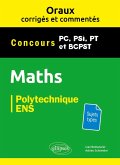 Oraux corrigés et commentés de Mathématiques - PC, PSI, PT, BCPST (eBook, PDF) Oraux corrigés et commentés de Mathématiques - PC, PSI, PT, BCPST (eBook, PDF)