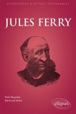 Jules Ferry (eBook, ePUB) Jules Ferry (eBook, ePUB)