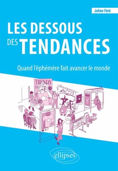 Cover Les dessous des tendances (eBook, ePUB)