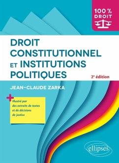 Droit constitutionnel et institutions politiques (eBook, ePUB) - Zarka, Jean-Claude