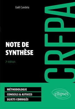 Note de synthèse - CRFPA 2024 (eBook, ePUB) - Candela, Gaël