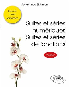 Suites et séries numériques. Suites et séries de fonctions (eBook, PDF) - El Amrani, Mohammed