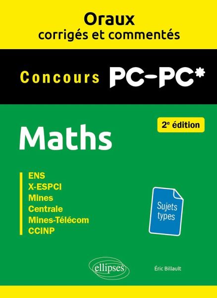 Oraux corrigés et commentés de Maths PC/PC* (eBook, PDF)