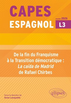 CAPES Espagnol 2026. Bac +3 - De la fin du Franquisme à la Transition démocratique : 
