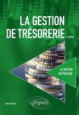 La gestion de trésorerie (eBook, PDF)