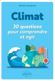 Climat : 20 questions pour comprendre et agir (eBook, ePUB)