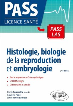 Histologie, biologie de la reproduction et embryologie en PASS et LAS (eBook, PDF) - Favot-Laforge, Laure; Page, Guylène; Sarrouilhe, Denis